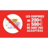 Pictogramme "Les coupures de 200 et 500 euros ne sont pas acceptées" ROUGE